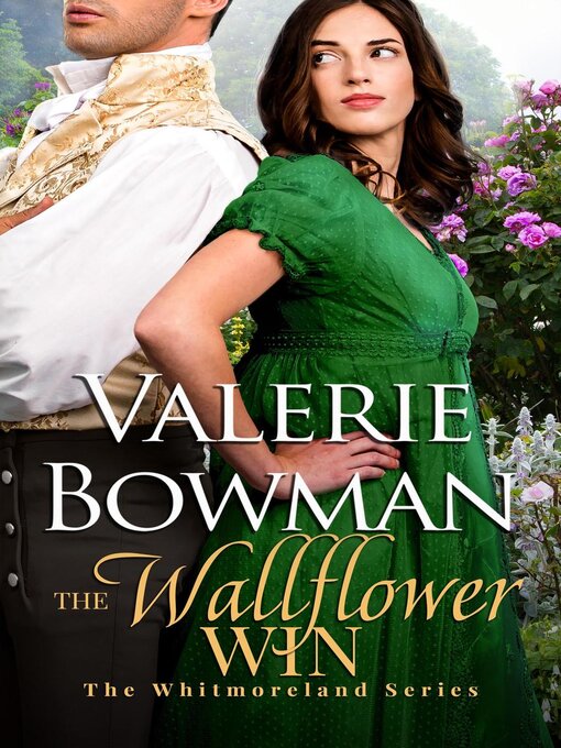 Title details for The Wallflower Win by Valerie Bowman - Available